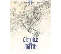 Largo Winch – Tome 21 : L'étoile du matin – Édition commentée – Dupuis