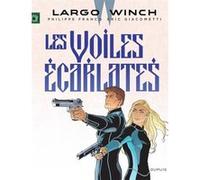 Eric Giacometti & Philippe Francq – Largo Winch Tome 22 : Les voiles écarlates – Dupuis