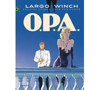 Jean Van Hamme – Largo Winch, Tome 3 : O.P.A. – Grand format – Dupuis