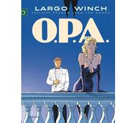 Largo Winch - Tome 3 - O.P.A. Grand format - Jean Van Hamme - Dupuis - cartonné - Bande dessinée