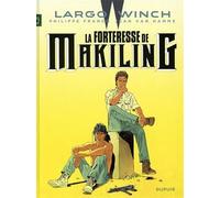 Jean Van Hamme – Largo Winch Tome 7 : La Forteresse de Makiling – Bande dessinée – Cartonné – Dupuis