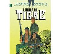 Largo Winch - Tome 8 - L’Heure du tigre Jean Van Hamme (Auteur), Philippe Francq (Illustration)