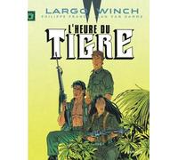 Largo Winch - Tome 8 - L'Heure du tigre (grand format) Grand format - Jean Van Hamme - Dupuis - cartonné - Bande dessinée