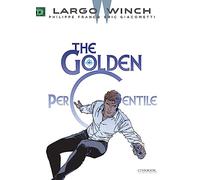 Largo Winch Vol. 20 - The Golden Percentile - Tome 20 (20)