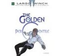Largo Winch Vol. 20 - The Golden Percentile - Tome 20