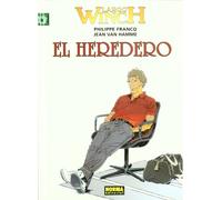 Jean Van Hamme & Phillippe Francq – Largo Winch 1 : El Heredero – Livre en VO – Norma Editorial