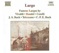 NAXOS – Largos célèbres