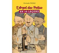 L'Argot des Poilus en 10 leçons
