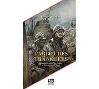 L'argot des tranchÉes SainÉan lazare (Auteur)