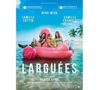 Larguées - 2018 - Camille Cottin - Miou Miou - 40x60 cm - AFFICHE / POSTER G