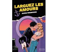 Larguez les amours
