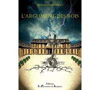 L'argument des rois
