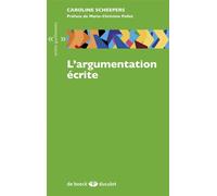 L'argumentation écrite 2013 - Marie-Christine Pollet - Duculot Louvain - broché - Etude