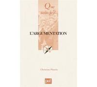 L'argumentation - Histoire, Théories Et Perspectives