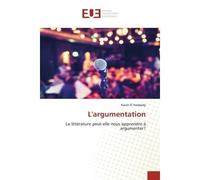 L'argumentation - Karim El Haddady - Universitaires Europeennes - broché - Livre