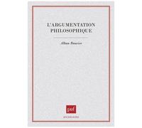 L'argumentation Philosophique - Étude De Sociologie Cognitive
