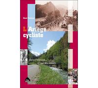 L'Ariege Cycliste - H. Taverner - Le Pas D'oiseau - broché - Guide