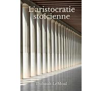 L'aristocratie stoïcienne