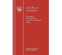 Lark Rise to Candleford Flora Thompson, Keith Dewhurst (Auteur)