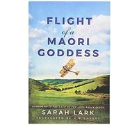 Lark, S: Flight Of A Maori Goddess