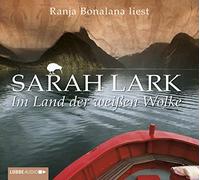 Lark,Sarah - Im Land der Weissen Wolke