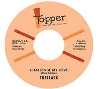 Lark,Tobi - Challenge My Love / Sweep It Out In The Shed [7-Inch Single] Uk - Import