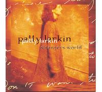 Larkin, Patty - Strangers World