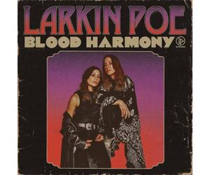 Larkin Poe - Larkin Poe - Blood Harmony
