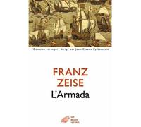 L'Armada - Franz Zeise - Belles Lettres - broché - Roman