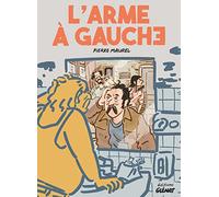 GLENAT L'arme à gauche