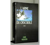l'arme du crocodile