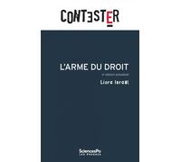 L'arme du droit - Liora Israël - Presses De Sciences Po - broché - Essai