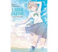 Larme ultime T02 NED