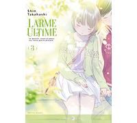 Larme ultime T03 NED