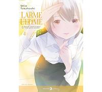 Shin Takahashi – Larme ultime – Tome 4 – Édition 2023 – Broché – Delcourt