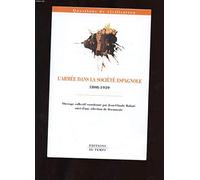 L'armée dans la société espagnole, 1808-1939