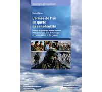 L'armée de l'air en quête de son identité