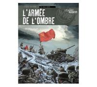 L'Armée de l'Ombre, Tome 3 : Terre brulée