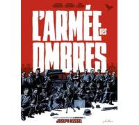L'Armée des ombres - Jean-David Morvan - Phileas - cartonné - Bande dessinée