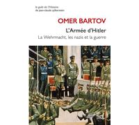 L'Armée d'Hitler La Wehrmacht, les nazis et la guerre - Jean-Pierre Ricard - Belles Lettres - broché - Essai