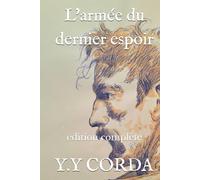 L'armée du dernier espoir: Human Experience