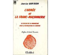 L'armee et la franc-maconnerie Jean-Luc Quoy-Bodin (Auteur)