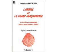 L'armée et la franc-maçonnerie Jean-Luc Quoy-Bodin (Auteur)