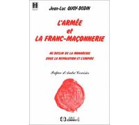L'armee et la franc-maconnerie Jean-Luc Quoy-Bodin (Auteur)
