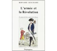L'armee et la revolution - B. Deschard - Desjonqueres - broché - Livre