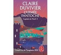 L'Armée fantoche (La Tour de Garde, Capitale du Nord Tome 3)