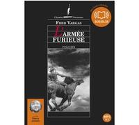 L'Armée furieuse Fred Vargas (Auteur), Thierry Janssen (Lu par)