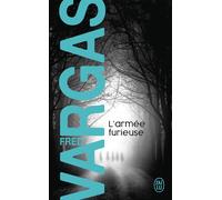 L'armée furieuse Une enquête du commissaire Adamsberg - Fred Vargas - J'ai Lu - Poche - Roman