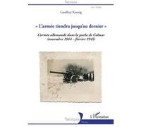 L'armée tiendra jusqu'au dernier Geoffrey Koenig (Auteur)