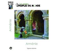 L'Arménie - Tigrane Aslanian - Peuples Du Monde - broché - Essai